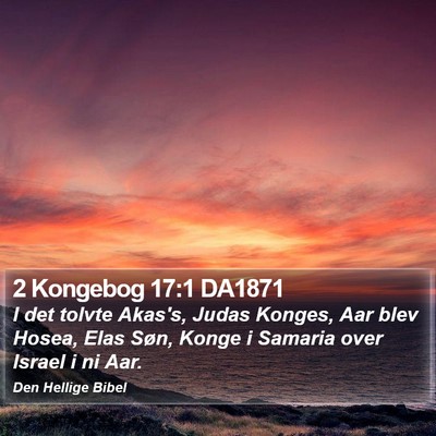 2 Kongebog 17:1 DA1871 Bible Verse Image