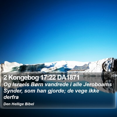2 Kongebog 17:22 DA1871 Bible Verse Image