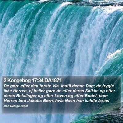2 Kongebog 17:34 DA1871 Bible Verse Image