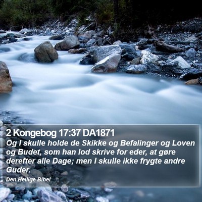 2 Kongebog 17:37 DA1871 Bible Verse Image