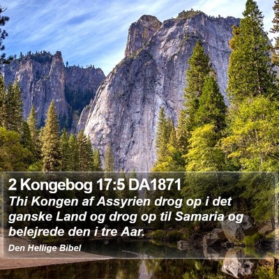 2 Kongebog 17:5 DA1871 Bible Verse Image