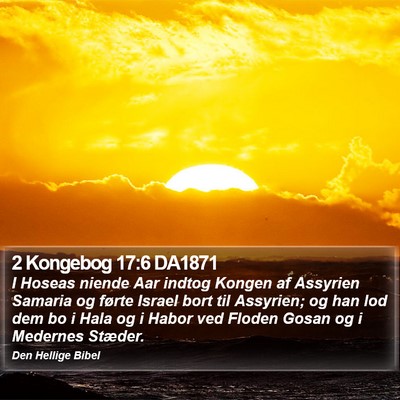 2 Kongebog 17:6 DA1871 Bible Verse Image