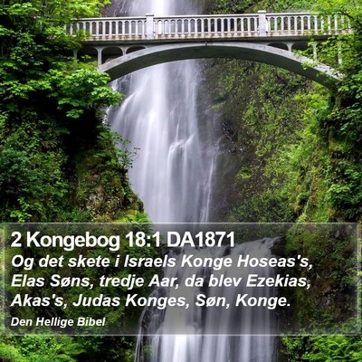 2 Kongebog 18:1 DA1871 Bible Verse Image