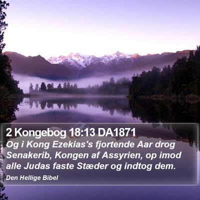 2 Kongebog 18:13 DA1871 Bible Verse Image
