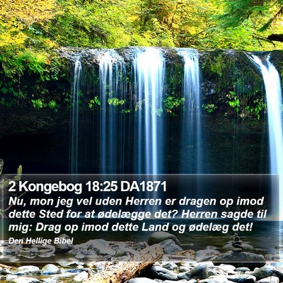 2 Kongebog 18:25 DA1871 Bible Verse Image