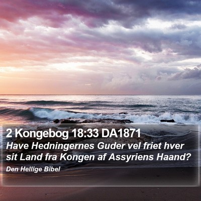 2 Kongebog 18:33 DA1871 Bible Verse Image