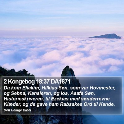 2 Kongebog 18:37 DA1871 Bible Verse Image