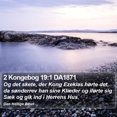 2 Kongebog 19:1 DA1871 Bible Verse Image