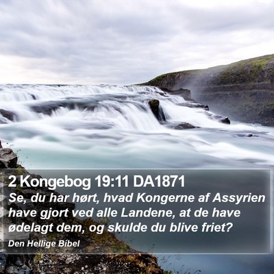 2 Kongebog 19:11 DA1871 Bible Verse Image