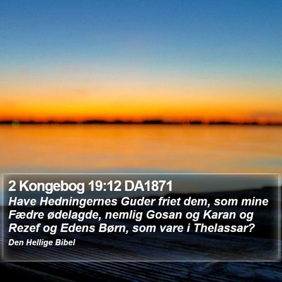 2 Kongebog 19:12 DA1871 Bible Verse Image