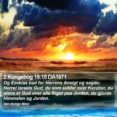 2 Kongebog 19:15 DA1871 Bible Verse Image