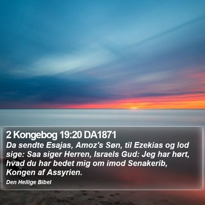 2 Kongebog 19:20 DA1871 Bible Verse Image