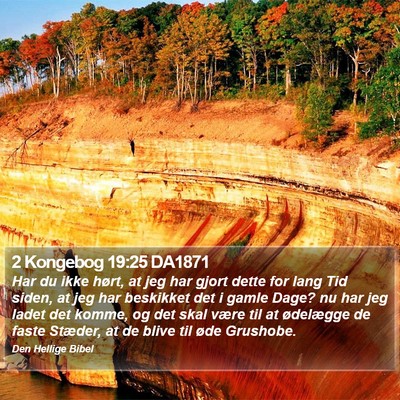 2 Kongebog 19:25 DA1871 Bible Verse Image