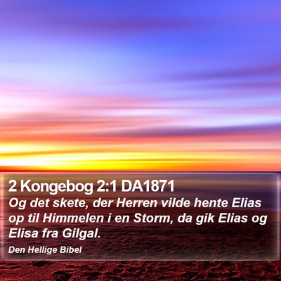 2 Kongebog 2:1 DA1871 Bible Verse Image