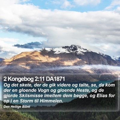 2 Kongebog 2:11 DA1871 Bible Verse Image