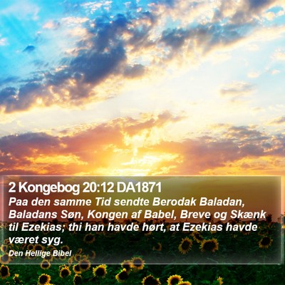 2 Kongebog 20:12 DA1871 Bible Verse Image
