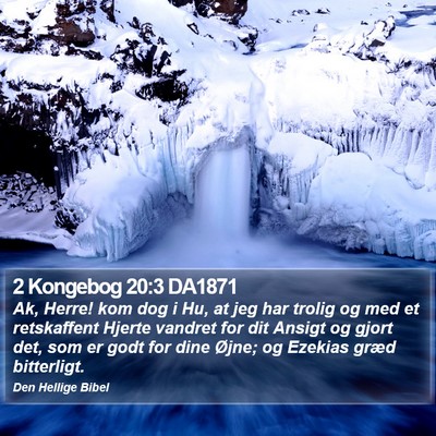 2 Kongebog 20:3 DA1871 Bible Verse Image