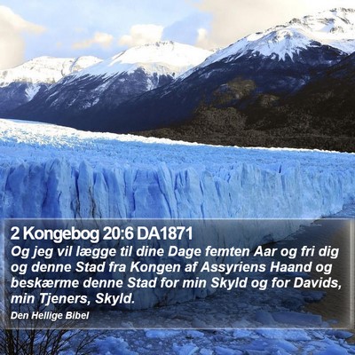 2 Kongebog 20:6 DA1871 Bible Verse Image