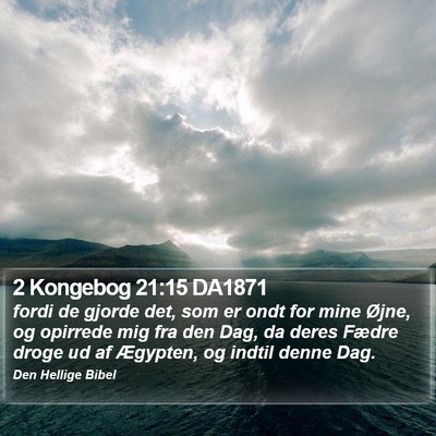 2 Kongebog 21:15 DA1871 Bible Verse Image