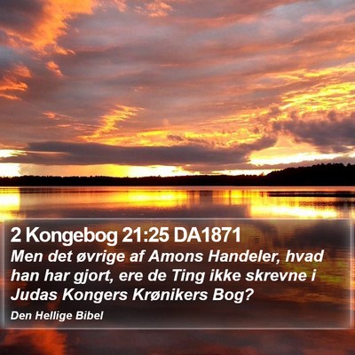 2 Kongebog 21:25 DA1871 Bible Verse Image