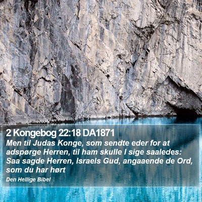 2 Kongebog 22:18 DA1871 Bible Verse Image
