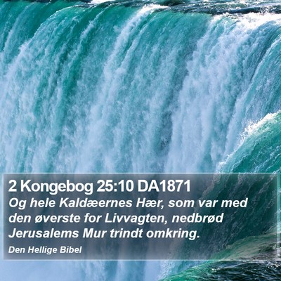 2 Kongebog 25:10 DA1871 Bible Verse Image