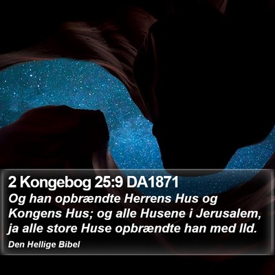 2 Kongebog 25:9 DA1871 Bible Verse Image