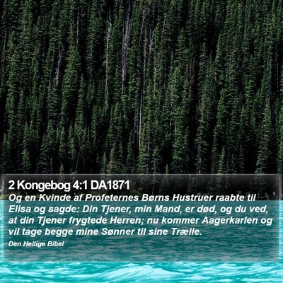 2 Kongebog 4:1 DA1871 Bible Verse Image