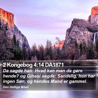 2 Kongebog 4:14 DA1871 Bible Verse Image
