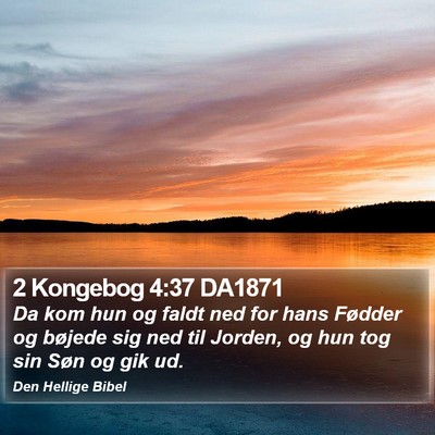 2 Kongebog 4:37 DA1871 Bible Verse Image