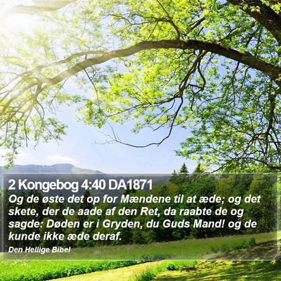 2 Kongebog 4:40 DA1871 Bible Verse Image