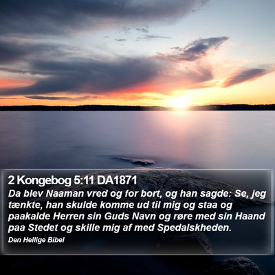 2 Kongebog 5:11 DA1871 Bible Verse Image