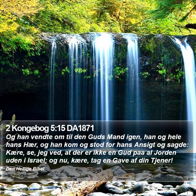 2 Kongebog 5:15 DA1871 Bible Verse Image