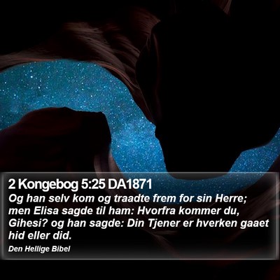 2 Kongebog 5:25 DA1871 Bible Verse Image