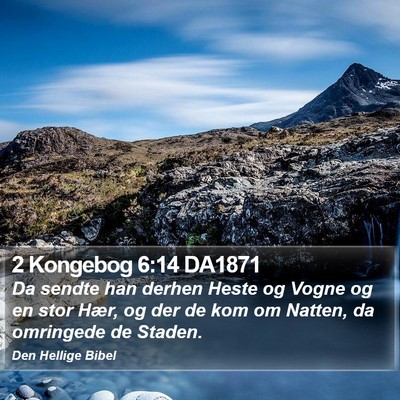 2 Kongebog 6:14 DA1871 Bible Verse Image