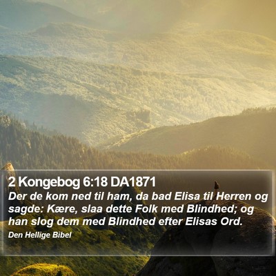 2 Kongebog 6:18 DA1871 Bible Verse Image