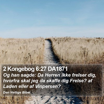2 Kongebog 6:27 DA1871 Bible Verse Image