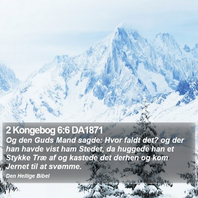 2 Kongebog 6:6 DA1871 Bible Verse Image