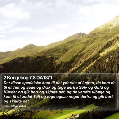 2 Kongebog 7:8 DA1871 Bible Verse Image