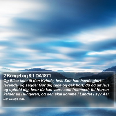 2 Kongebog 8:1 DA1871 Bible Verse Image