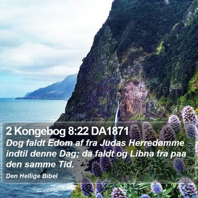 2 Kongebog 8:22 DA1871 Bible Verse Image