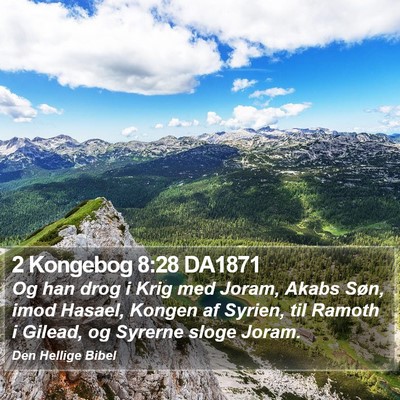 2 Kongebog 8:28 DA1871 Bible Verse Image
