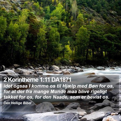 2 Korintherne 1:11 DA1871 Bible Verse Image