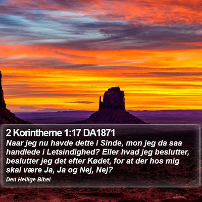 2 Korintherne 1:17 DA1871 Bible Verse Image