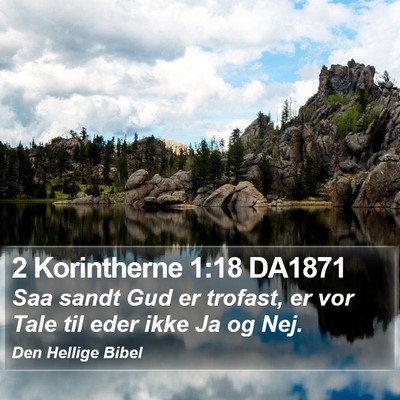 2 Korintherne 1:18 DA1871 Bible Verse Image