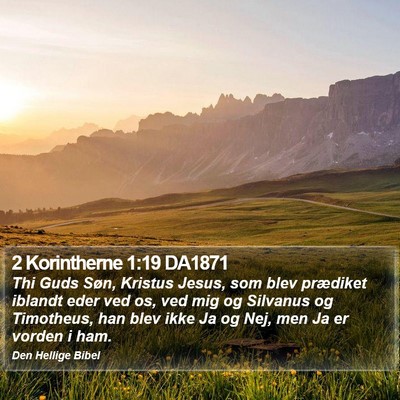 2 Korintherne 1:19 DA1871 Bible Verse Image