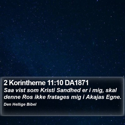 2 Korintherne 11:10 DA1871 Bible Verse Image