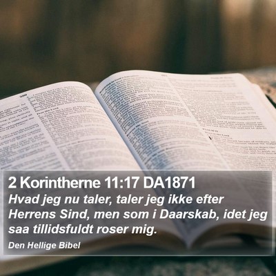 2 Korintherne 11:17 DA1871 Bible Verse Image