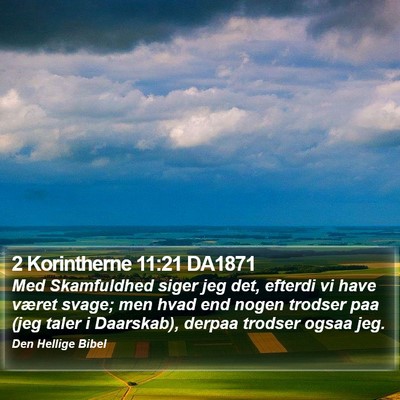 2 Korintherne 11:21 DA1871 Bible Verse Image