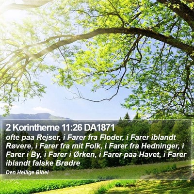 2 Korintherne 11:26 DA1871 Bible Verse Image